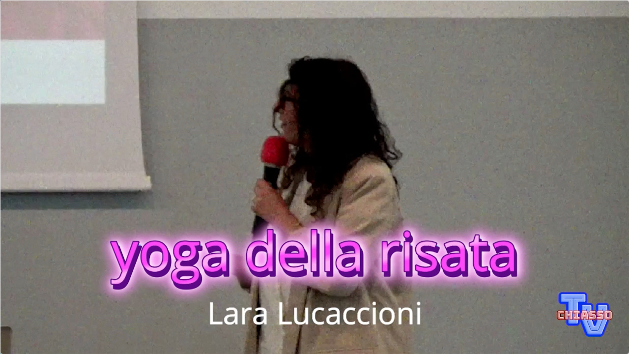 'Lara Lucaccioni - Yoga della risata' episoode image