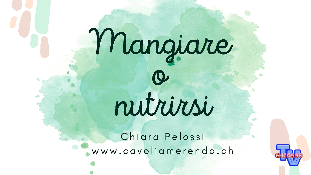 'Chiara Pelossi - Mangiare o nutrirsi' episoode image