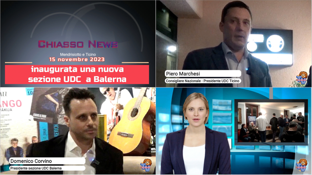 'Chiasso News 16 novembre 2023 - Inaugurata una nuova sezione UDC a Balerna' episoode image