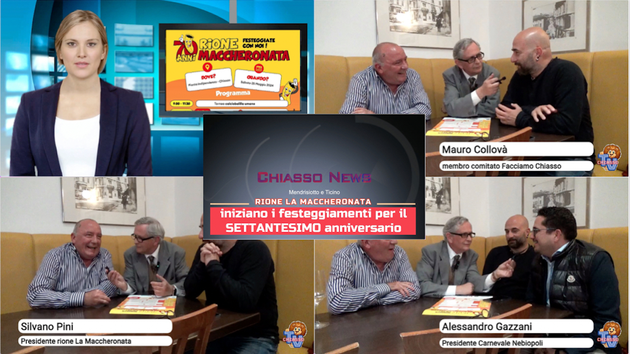 'Chiasso News 18 maggio 2024 - La Maccheronata festeggia il settantesimo' episoode image