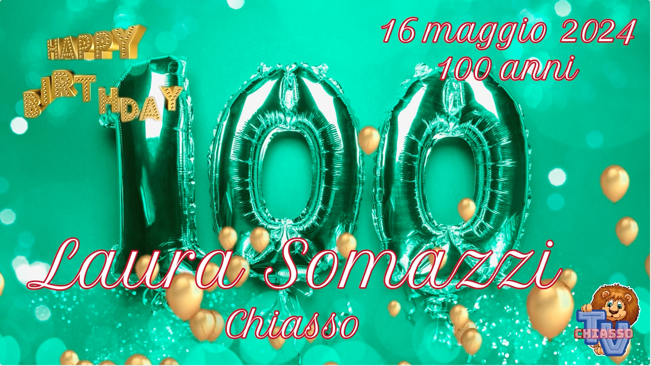 '16 maggio 2024 - Auguri a Laura Somazzi per il suo 100mo compleanno ' episoode image